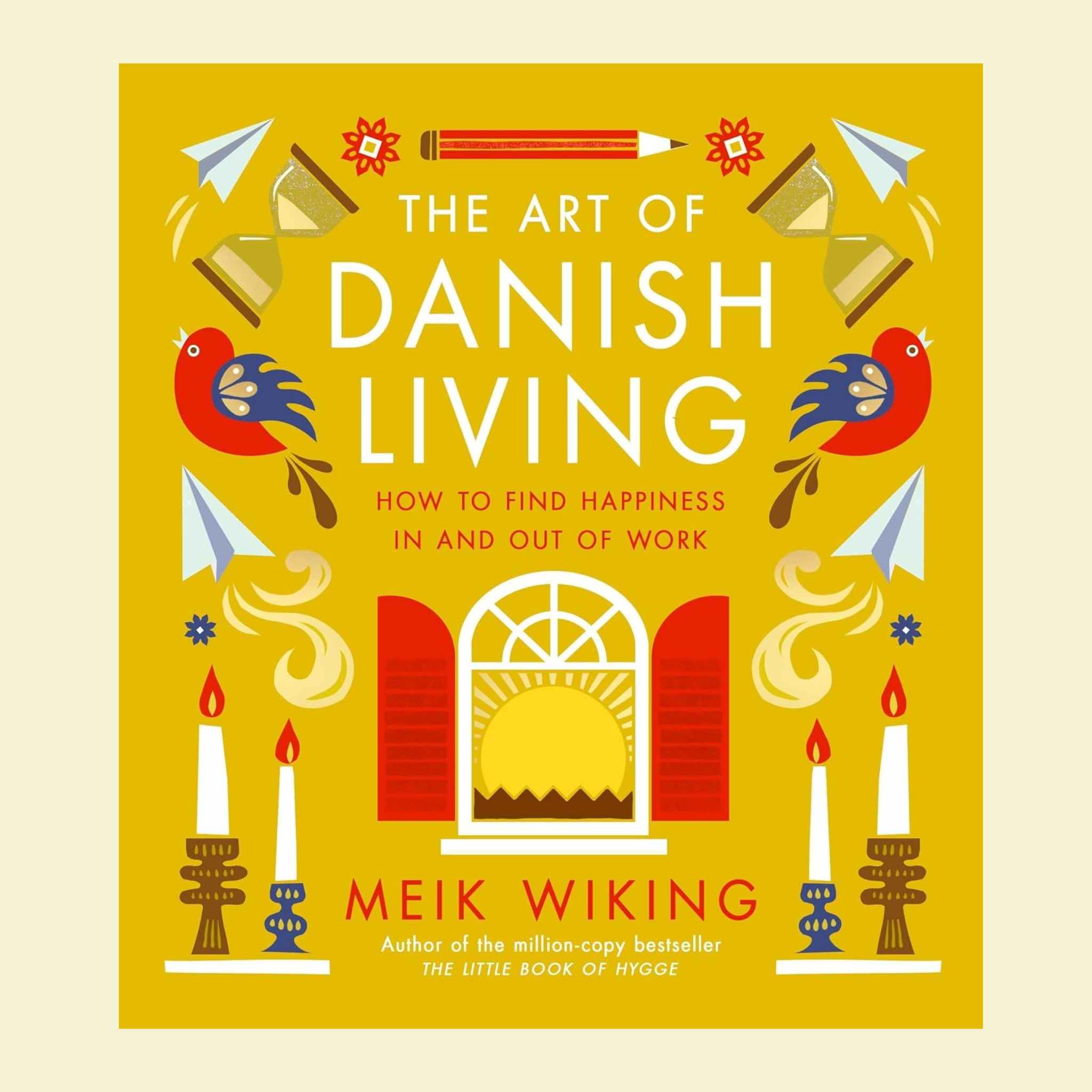 The Art of Danish Living - Book Cover